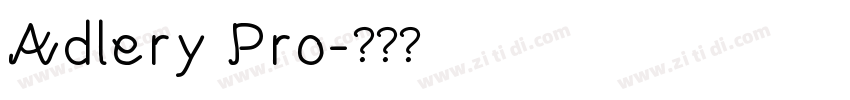 Adlery Pro字体转换